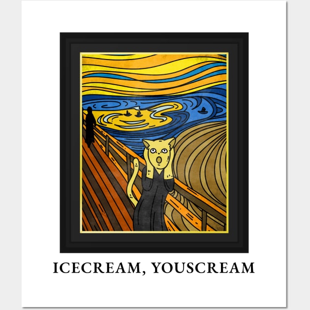 Ice cream, You scream The Scream Cat Funny Artwork Wall Art by Just Kidding Co.